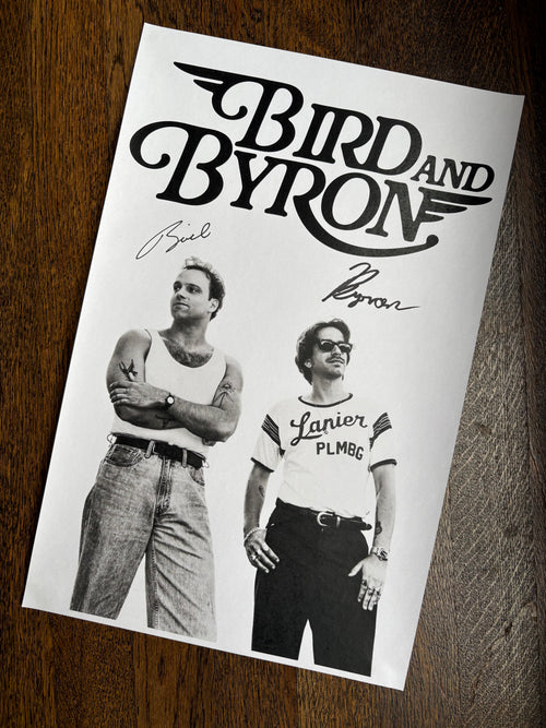 Bird and Byron Signed Poster