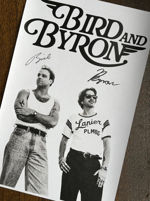 Bird and Byron Signed Poster